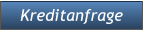 Kreditanfrage Kreditanfrage